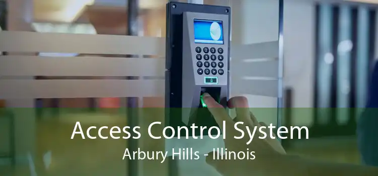 Access Control System Arbury Hills - Illinois