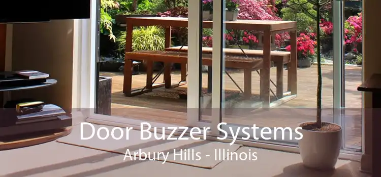 Door Buzzer Systems Arbury Hills - Illinois