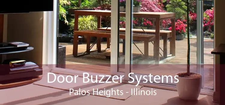 Door Buzzer Systems Palos Heights - Illinois