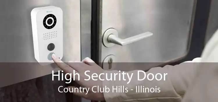 High Security Door Country Club Hills - Illinois