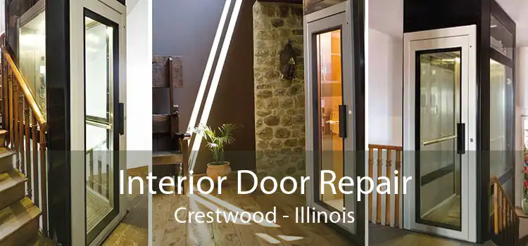 Interior Door Repair Crestwood - Illinois