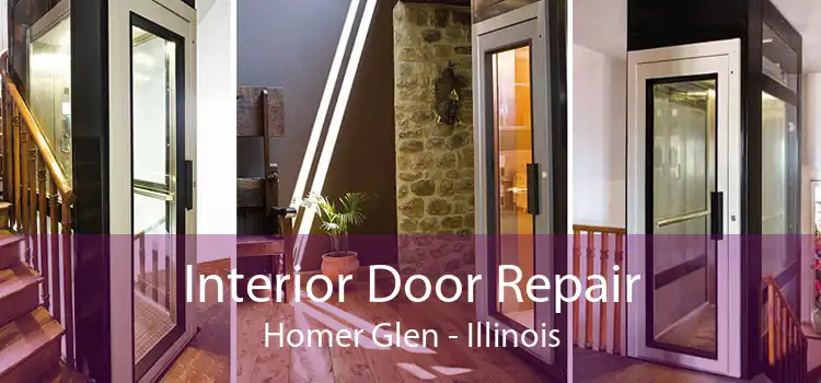 Interior Door Repair Homer Glen - Illinois