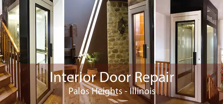 Interior Door Repair Palos Heights - Illinois