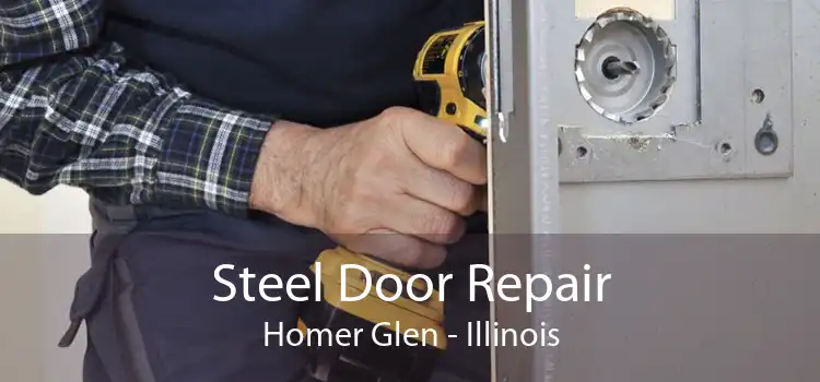 Steel Door Repair Homer Glen - Illinois